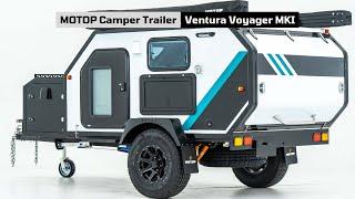 MW Toolbox VIC | MOTOP Camper Trailer - Ventura Voyager MKI