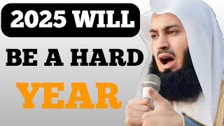 Dr Mufti Menk EXPOSES THE FUTURE OF 2025 IN JUST 10 MINUTES