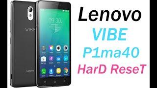 Lenovo Vibe p1ma40 Hard Reset