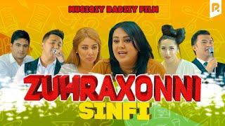 Zuhraxonni sinfi (musiqiy badiiy film) | Зухрахонни синфи (мусикий бадиий фильм)