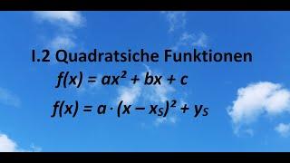 I.2 Quadratische Funktionen (Teil 1)