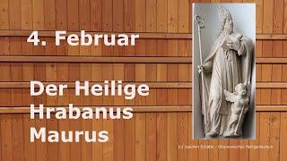 4. Februar: Der Heilige Hrabanus Maurus