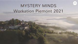 Mystery Minds Workation - Piemont 2021