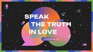 English Service | Speak the Truth in Love