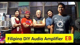 One Hell of DIY Audio  Amplifier Filipino showcase EB