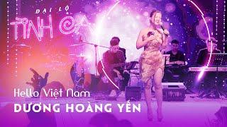 REGAL LEGEND SHOW | Hello Viet Nam | Duong Hoang Yen | Live in Boulevard of Love Songs