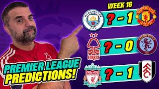 Premier League PREDICTIONS Week 16