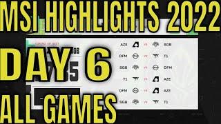 MSI 2022 Day 6 Highlights ALL GAMES | Mid Season Invitational Day 6 Group A