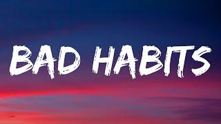 Ed Sheeran - Bad Habits (Lyrics)