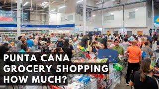 Punta Cana | Dominican Republic: Grocery Shopping (What Are The Prices?)