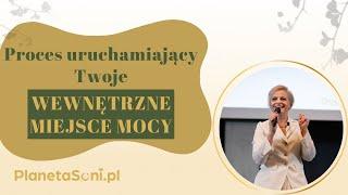 Proces uruchamiający Twoje wewnętrzne miejsce mocy | Odkryj siebie | Planeta Soni