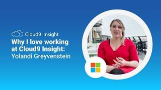 Why I Love Working at Cloud9 Insight - Yolandi Greyvenstein