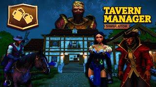 ТАВЕРНА ПОЛНОСТЬЮ ГОТОВА... пришло очень много новых гостей! - Tavern Manager Simulator 