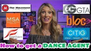 How To Get A Dance Agent