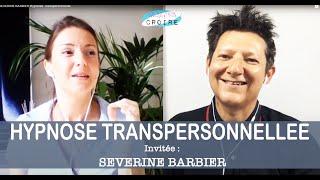 SEVERINE BARBIER Hypnose Transpersonnelle