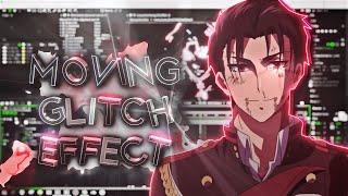 Moving (Edge) Glitch Effect | After Effects AMV Tutorial