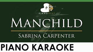 Sabrina Carpenter - Manchild - LOWER Key (Piano Karaoke Instrumental)