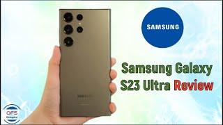 Samsung Galaxy S23 Ultra Review ||  2023 ||  OFS Compare