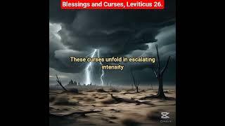 Blessings and Curses, Leviticus 26. Bible stories and words of wisdom. #jesus #facts #biblestories