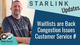 Starlink Updates: Customer Service Phone Number, Waitlists are Back & Congestion Issues