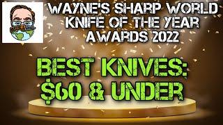 The best EDC knives of the year for 2022 from $60 or less!! Some PHENOMENAL value here!! 