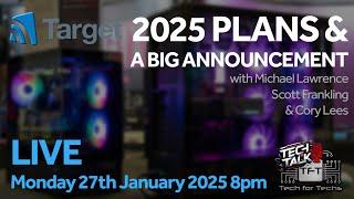 Target - 2025 Plans & A BIG Announcement - Eps 157 - Tech Business Show!.