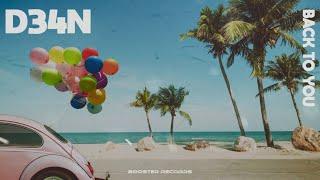 D34N - Back To You (Official Audio)