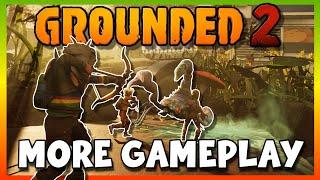 Grounded 2: More Demo Gameplay! Game Audio! Soundtrack & More!