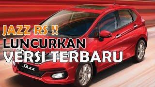 AKHIRNYA!! JAZZ LUNCURKAN SERI RS TERBARU 2022!!, OTOMOTIF OTO SPORT