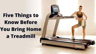 Treadmill Buying Guide: Five Things to Know Before You Bring Home a Treadmill