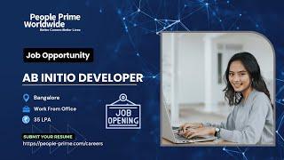 IT Job Openings: Ab Initio #Developer | People Prime Jobs