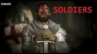 Knightfall (History) Tribute - Soldiers Otherwise