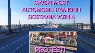 Savski most automobili i kamioni i protesti pre ulaska na most