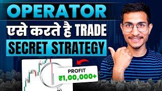 Operator Trading Strategy that Changed Everything