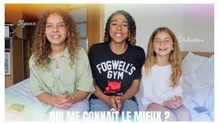 QUI ME CONNAÎT LE MIEUX ? W/Ilyana & Valentina