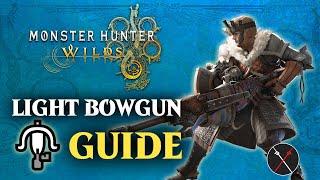 Monster Hunter Wilds Light Bowgun Guide - Combos & Changes in MHWilds