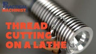 THREAD CUTTING on a LATHE