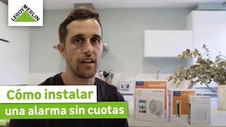 Cómo instalar una alarma sin cuotas | LEROY MERLIN