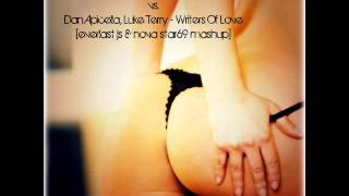 Above & Beyond vs Dan Apicella, Luke Terry - Writers Of Love (everlast js & nova star69 mashup)