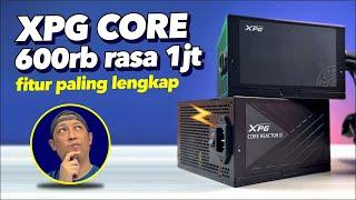 kalo ada yang MURAH ngapain beli yang MAHAL | Ft XPG CORE REACTOR II / PYLON