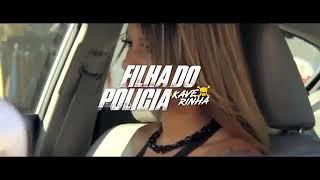 Mc Kaveirinha -  A filha do policial 2 (Video Clip Oficial) DJ Biel bolado