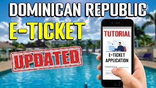 Punta Cana Guide: HOW-TO Fill Out E-TICKET for Dominican Republic