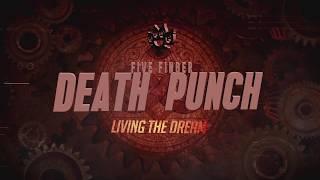 Five Finger Death Punch - Living The Dream (Official Lyric Video)