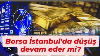 Borsa İstanbul'da yön aşağı mı? Kelepir hisseler oluşabilir #yatırım #bist #para #hisse