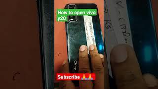 How To Open Vivo Y20