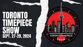 Toronto Timepiece Show 2024