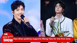 Xiao Zhan publicly supported a special person for the first time, and netizens shouted out Wang Yibo