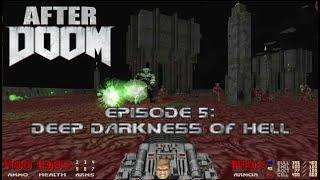 [Doom WADs] After Doom - Deep Darkness of Hell