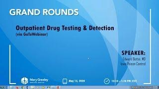 Outpatient Drug Testing and Detection 5/13/20