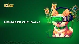 [MONARCH CUP: Dota2] playoffs | day 1 | cast: Cloud Fox & LanigirO